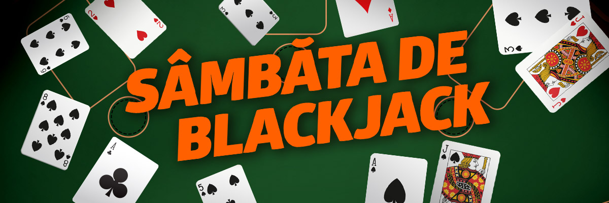 Sâmbăta de Blackjack | Betano